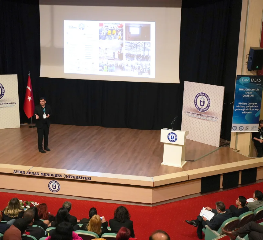 Adnan Menderes Üniversitesi LeanTalks Sürdürülebilir Yalın Çalıştayı